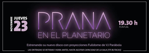 PRANA - En el Planetario -